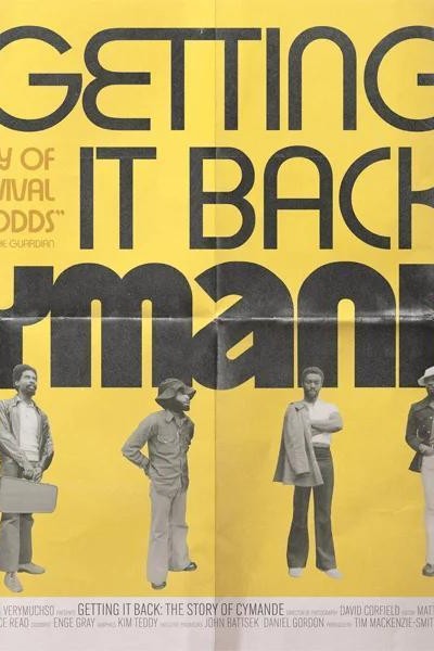 Caratula, cartel, poster o portada de Getting It Back: The Story of Cymande