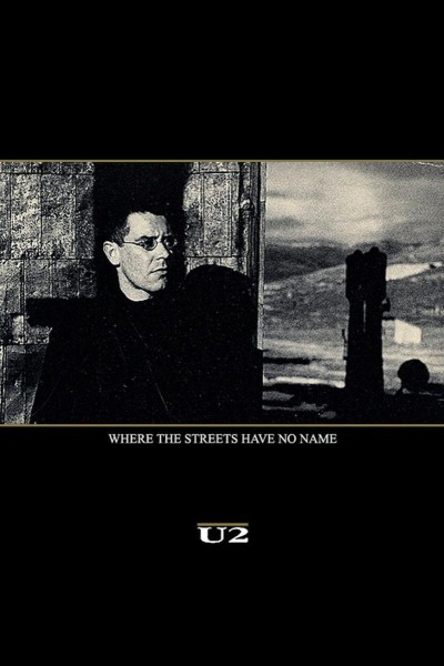 Cubierta de U2: Where the Streets Have No Name