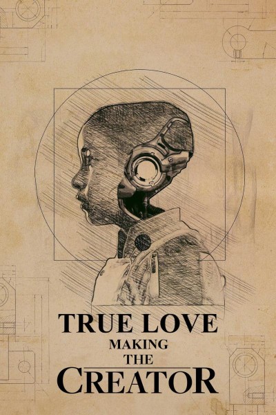 Caratula, cartel, poster o portada de True Love: Making \'The Creator\'