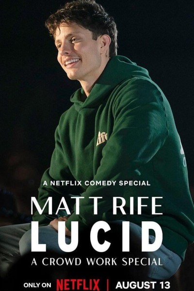 Caratula, cartel, poster o portada de Matt Rife: Lucid - A Crowd Work Special