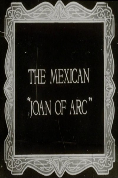 Cubierta de The Mexican Joan of Arc