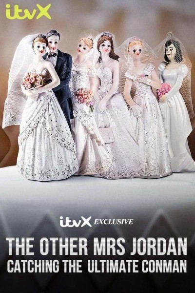 Caratula, cartel, poster o portada de The Other Mrs Jordan - Catching the Ultimate Conman