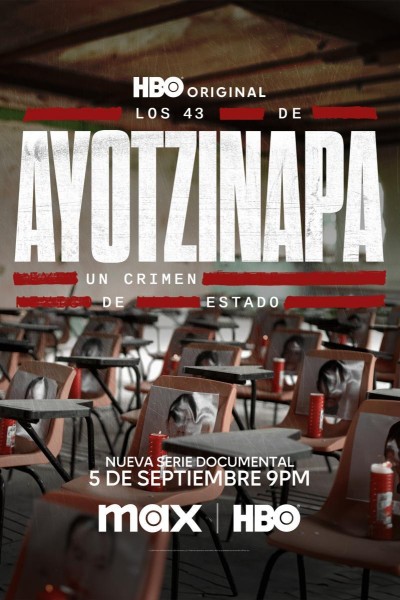 Caratula, cartel, poster o portada de Los 43 de Ayotzinapa: Un crimen de Estado