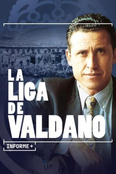 Cubierta de Informe+. La Liga de Valdano