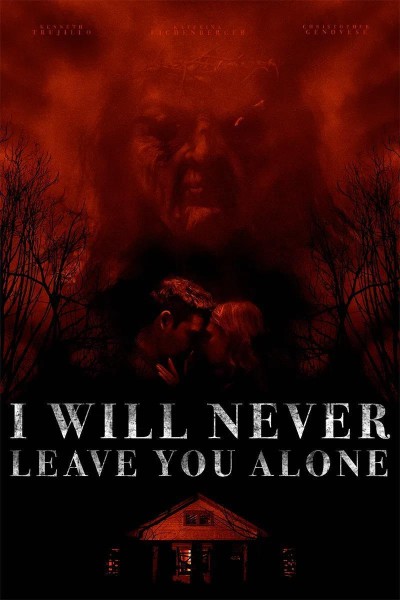 Caratula, cartel, poster o portada de I Will Never Leave You Alone