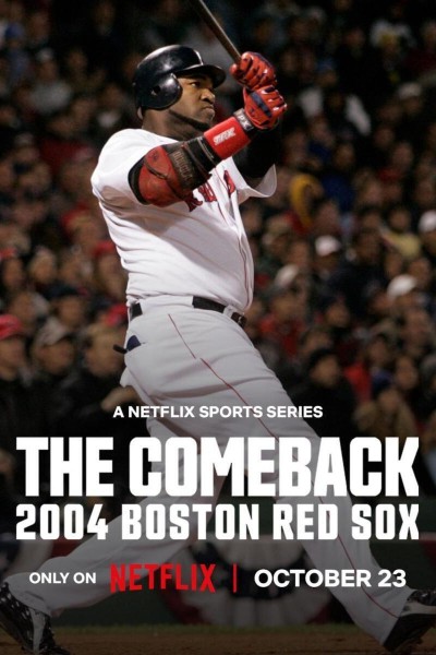 Caratula, cartel, poster o portada de Boston Red Sox: La remontada de 2004