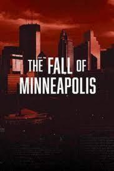 Caratula, cartel, poster o portada de The Fall of Minneapolis