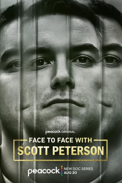 Caratula, cartel, poster o portada de Face to Face with Scott Peterson