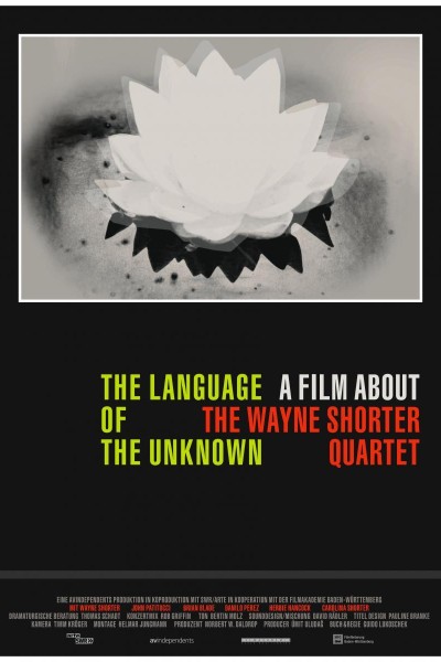 Caratula, cartel, poster o portada de The Language of the Unknown: A Film About the Wayne Shorter Quartet