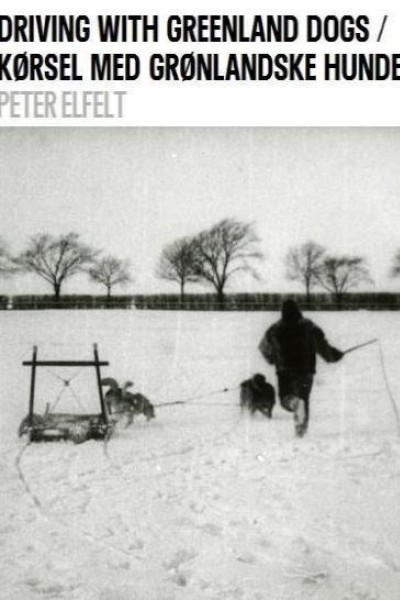 Cubierta de Driving with Greenland Dogs