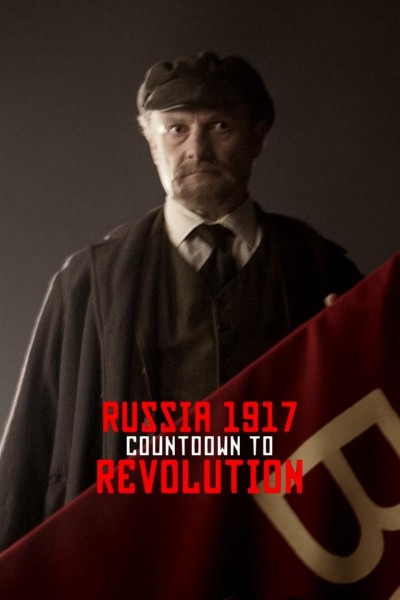 Caratula, cartel, poster o portada de Russia 1917: Countdown to Revolution