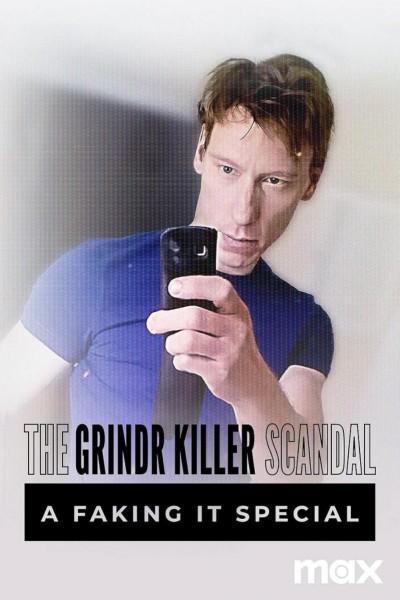 Caratula, cartel, poster o portada de The Grindr Killer Scandal: A Faking It Special