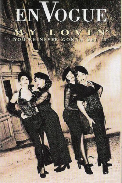 Cubierta de En Vogue: My Lovin\' (You\'re Never Gonna Get It)