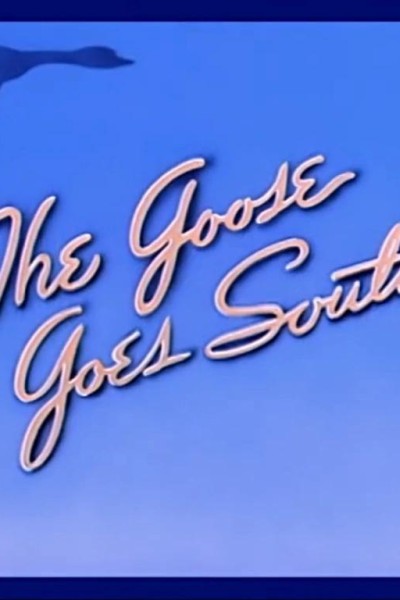 Cubierta de The Goose Goes South