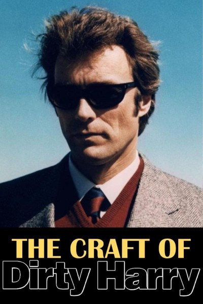 Caratula, cartel, poster o portada de The Craft of Dirty Harry