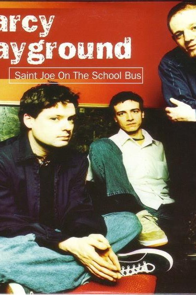 Cubierta de Marcy Playground: Saint Joe on the School Bus