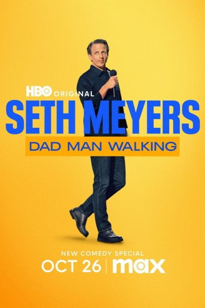 Caratula, cartel, poster o portada de Seth Meyers: Dad Man Walking