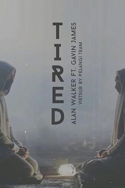 Cubierta de Alan Walker feat. Gavin James: Tired