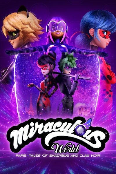 Caratula, cartel, poster o portada de Miraculous World: París, las aventuras de Shadybug y Claw Noir