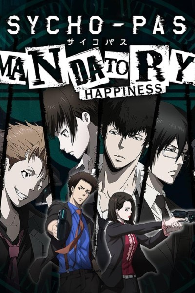 Cubierta de Psycho-Pass: Mandatory Happiness