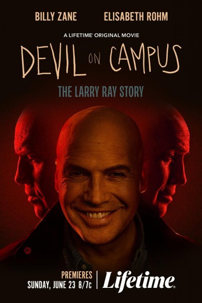 Caratula, cartel, poster o portada de Devil on Campus: The Larry Ray Story