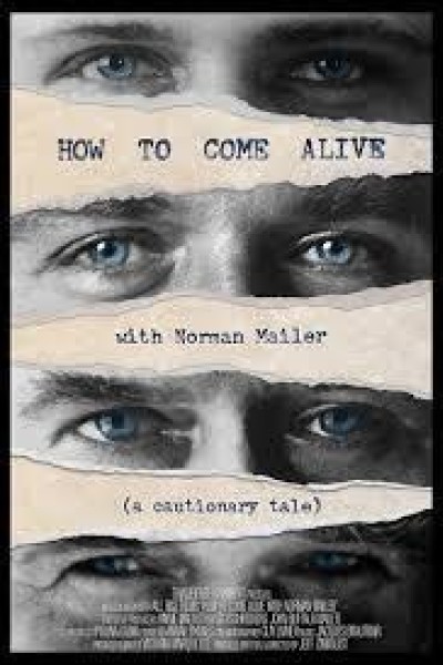 Cubierta de HOW TO COME ALIVE with Norman Mailer