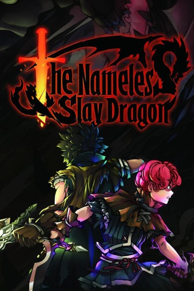 Cubierta de The Nameless: Slay Dragon