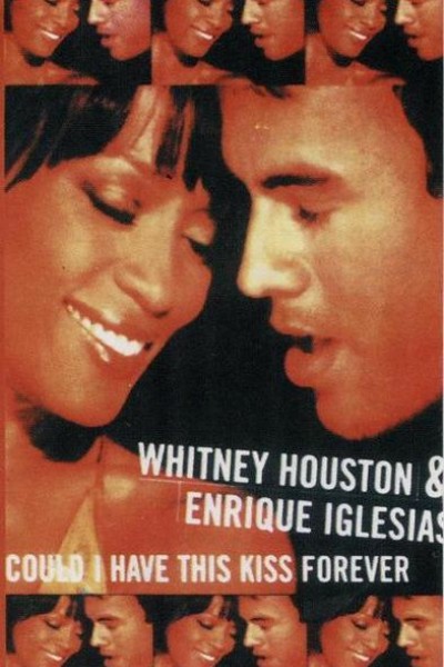 Cubierta de Whitney Houston Feat. Enrique Iglesias: Could I Have This Kiss Forever