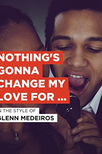 Cubierta de Glenn Medeiros: Nothing\'s Gonna Change My Love for You