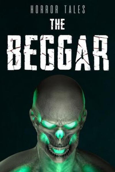 Cubierta de Horror Tales: The Beggar