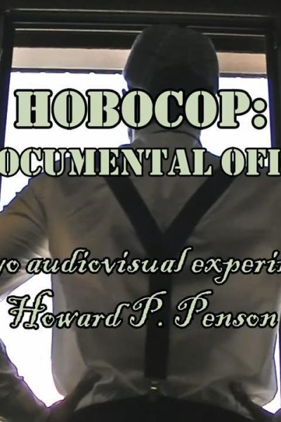 Cubierta de Hobocop: El Documental Oficial