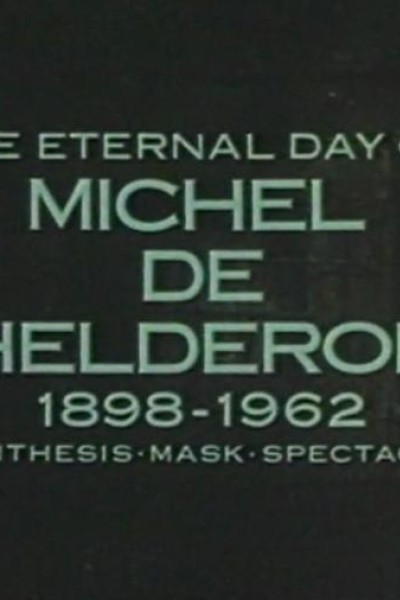 Cubierta de The Eternal Day of Michel De Ghelderode