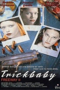 Caratula, cartel, poster o portada de Freeway II: Confesiones de una Trickbaby