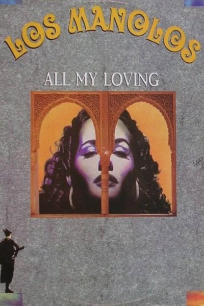 Cubierta de Los Manolos: All My Loving