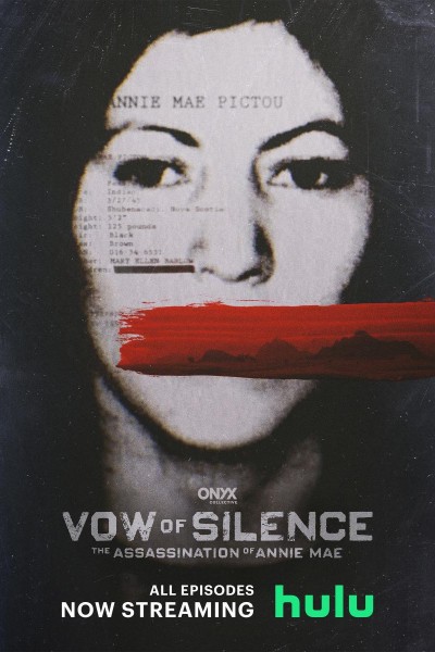 Caratula, cartel, poster o portada de Vow of Silence: The Assassination of Annie Mae