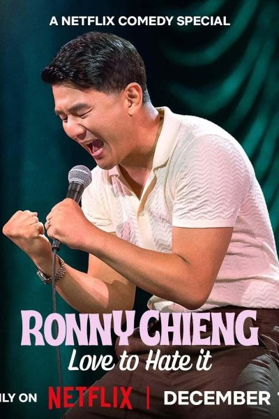 Caratula, cartel, poster o portada de Ronny Chieng: Love to Hate It