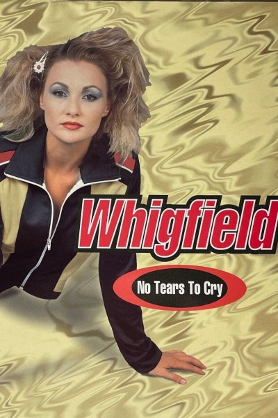 Cubierta de Whigfield: No Tears to Cry