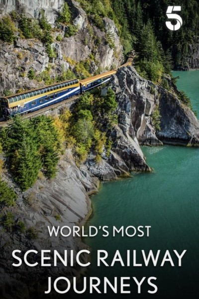 Caratula, cartel, poster o portada de The World\'s Most Scenic Railway Journeys