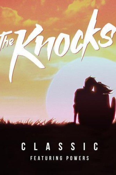 Cubierta de The Knocks: Classic (feat Powers)