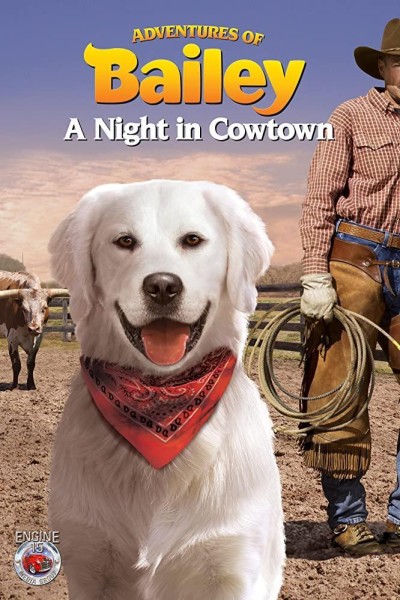 Caratula, cartel, poster o portada de Adventures of Bailey: A Night in Cowtown