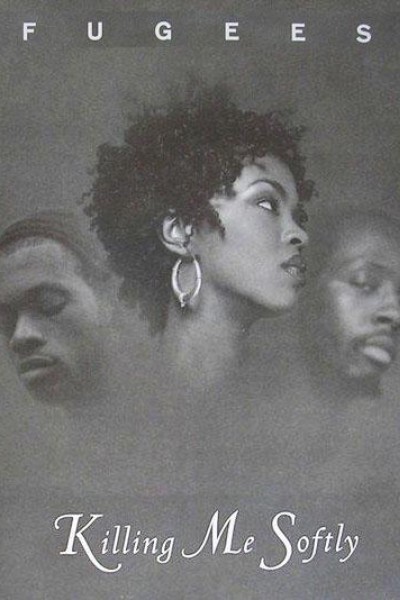 Cubierta de Fugees: Killing Me Softly