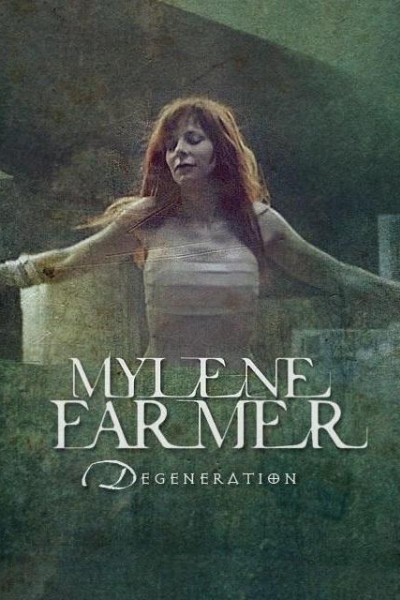 Cubierta de Mylène Farmer: Dégénération