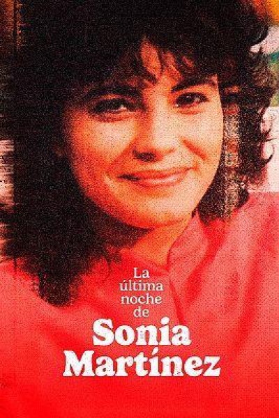 Caratula, cartel, poster o portada de La última noche de Sonia Martínez