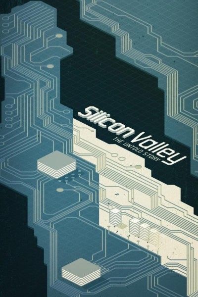 Caratula, cartel, poster o portada de Silicon Valley: The Untold Story