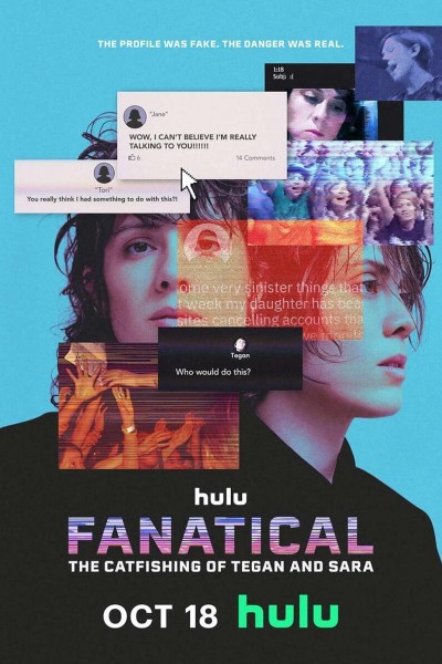 Caratula, cartel, poster o portada de Fanatical: The Catfishing Of Tegan and Sara