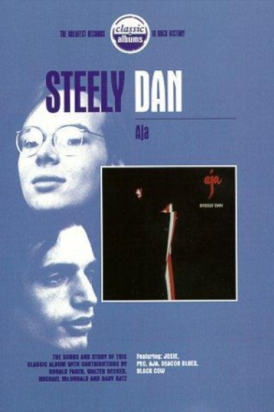 Caratula, cartel, poster o portada de Classic Albums: Steely Dan - Aja