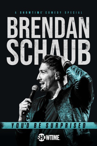 Caratula, cartel, poster o portada de Brendan Schaub: You\'d Be Surprised