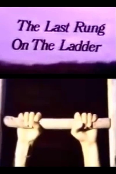 Caratula, cartel, poster o portada de The Last Rung on the Ladder