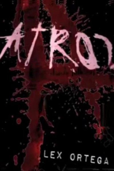 Caratula, cartel, poster o portada de Atroz