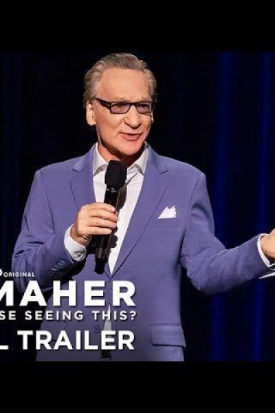 Caratula, cartel, poster o portada de Bill Maher: Is Anyone Else Seeing This?